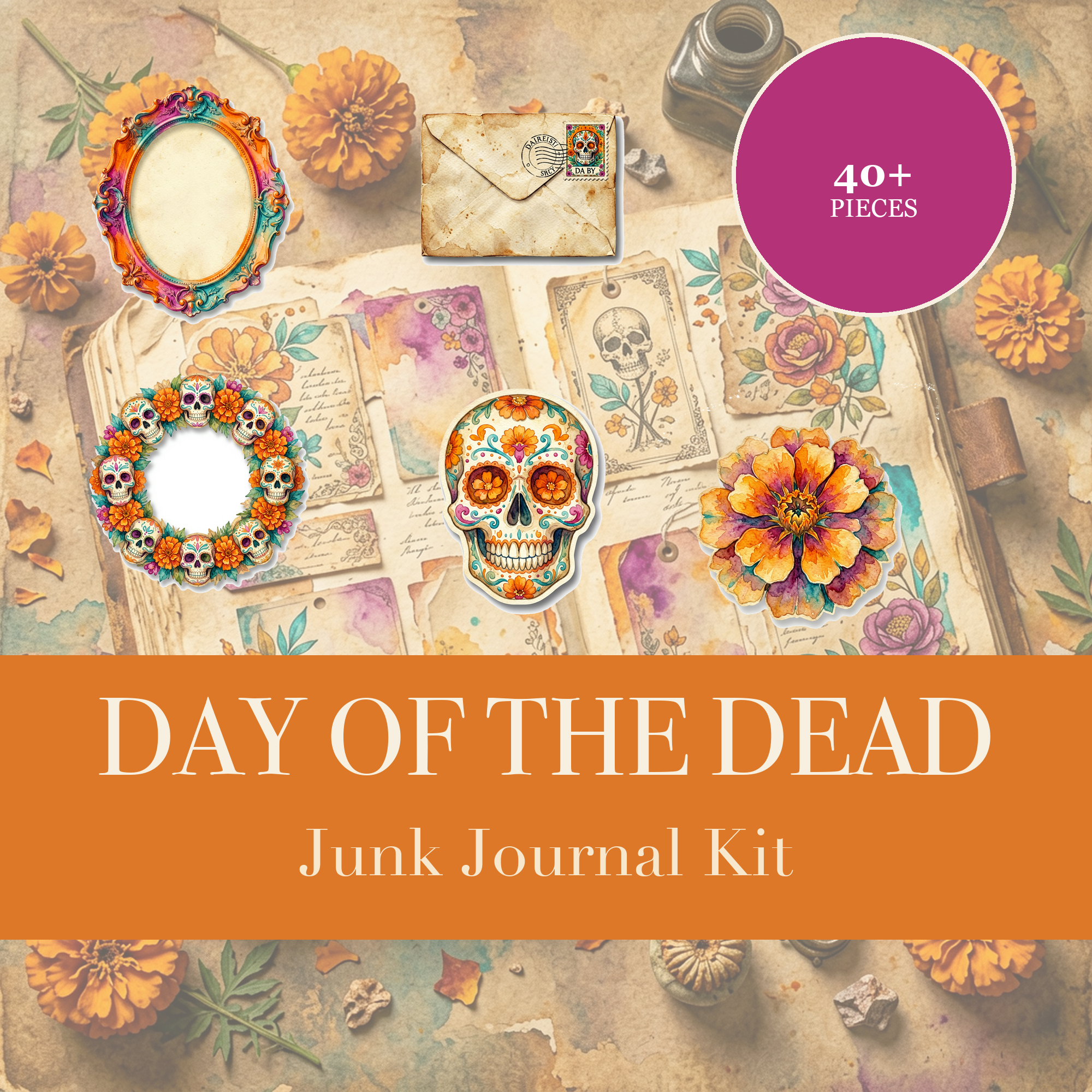 Day of the Dead Junk Journal Kit | Sugar Skull & Marigold Ephemera | Printable Cut-Outs | Digital Download